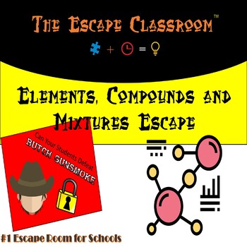 Preview of Elements, Compounds & Mixtures Escape Room | The Escape Classroom