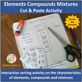 Elements, Compounds & Mixtures (cut & paste) Activity