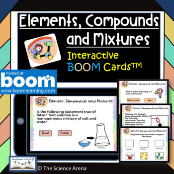 Elements, Compounds and Mixtures Boom Cards and Digital Task Cards