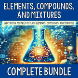 Elements, Compounds, and Mixtures Bundle - 8th Grade TEKS 8.6A