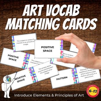 Preview of Elements & Principles of Art Vocabulary, Matching Game, Middle, High School Art