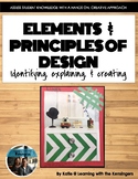 Elements and Principles of Design: Identifying, Explaining