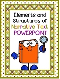 Elements and Structure of NARRATIVE Text POWERPOINT