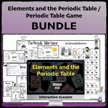 Preview of Elements and the Periodic Table Interactive / Periodic Table Game BUNDLE