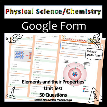 Preview of Elements and their Properties Unit Test: Physical Science