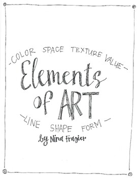 Elements of ART Bundle by Nina Frazier | Teachers Pay Teachers