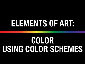 Preview of Elements of Art: Color Basics and Color Schemes