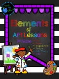 Elements of Art: Elementary Lessons 3rd EDITION