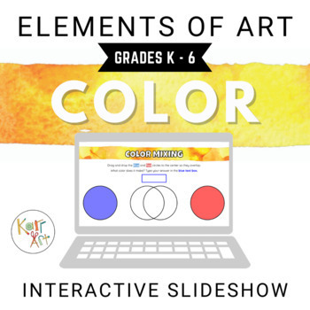 Preview of Elements of Art Interactive Google Slides: Color