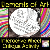 Elements of Art Interactive Wheel Critique Activity