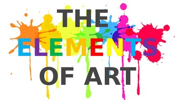 Elements of Art Powerpoint Presentation by a BRIGHT space | TPT