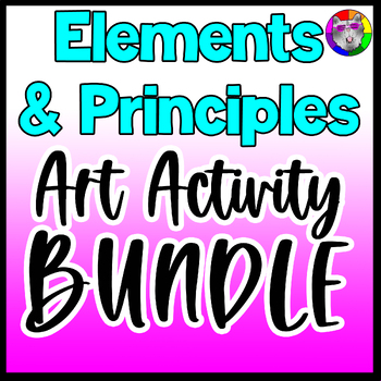 Preview of Elements of Art & Principles of Design Art Lessons Workbook & Task Card Bundle