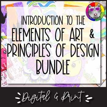 Preview of Elements of Art & Principles of Design Digital BUNDLE, Distance Learning