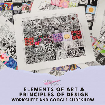 Preview of Elements of Art & Principles of Design Worksheet and Google Slideshow
