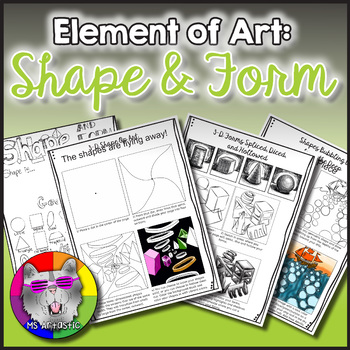 Preview of Elements of Art: Shape and Form, Art Lessons, Projects and Activities