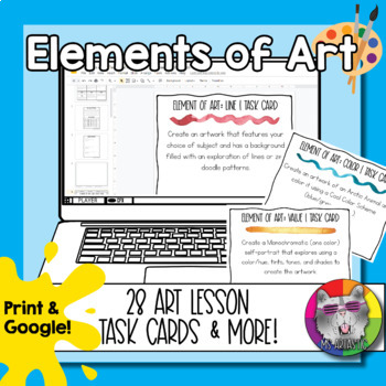Preview of Elements of Art Task Cards, Print & Digital Art Lesson Task Cards & Activities