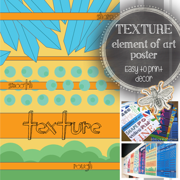 Preview of Elements of Art, Texture, Modern, Printable Poster: Visual Art Classroom