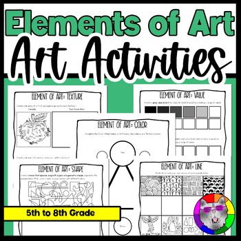 Preview of Elements of Art Worksheets & Activities for Elementary, Middle, & High School