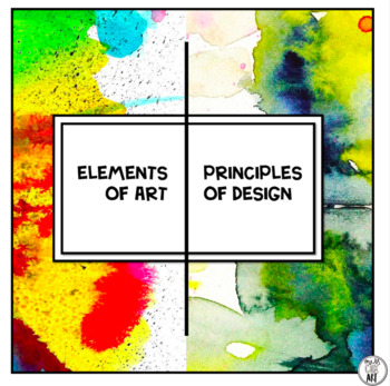 Elements of Art and Principles of Design Slides by Art Ed Collective