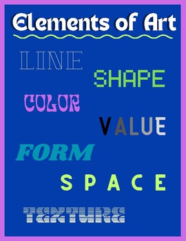 Elements of Art poster/handout by Art with Mrs Benavides | TPT