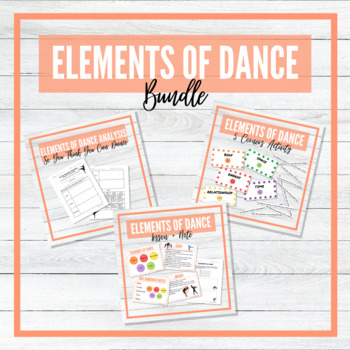 Preview of Elements of Dance - BUNDLE!