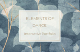 Elements of Dance: Digital Portfolio 