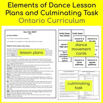 Preview of Elements of Dance Lessons and Culminating Task (Assignment) Ontario Curriculum