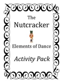 Elements of Dance- The Nutcracker- Activity