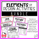 Elements of Design Activities | BUNDLE | Interior Design | FCS