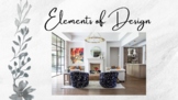 Elements of Design-Interior Design