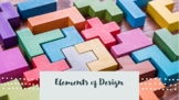 Elements of Design Slides