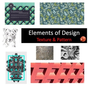 Preview of Elements of Design: Texture and Pattern