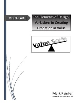 Preview of Elements of Design: Variations in Creating Gradation in Value