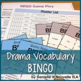 Elements of Drama BINGO - Drama Unit Vocabulary - Drama Terms