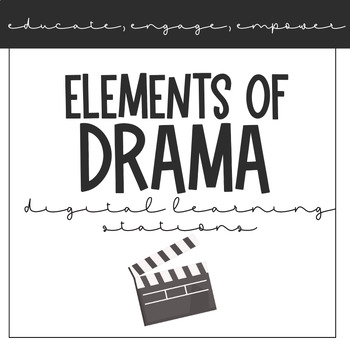 Preview of Elements of Drama Digital Learning Stations