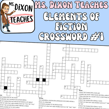 Elements of Fiction Crossword (answer key included) by Ms Dixon Teaches