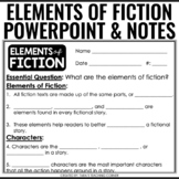 Elements of Fiction | Editable PowerPoint and Scaffolded Notes