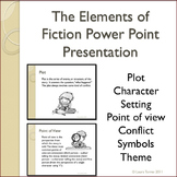 Elements of Fiction Power Point Presentation