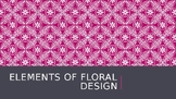 Elements of Floral Design