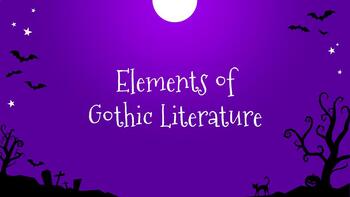 Preview of Elements of Gothic Lit with Movie Links