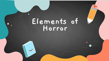 Preview of Elements of Horror