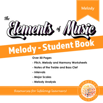 Preview of Elements of Music - Melody - Student Book