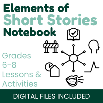 Preview of Elements of Short Stories - Lessons & Workbook
