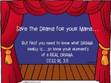 Elements of a Drama: Printable for students Common Core Aligned