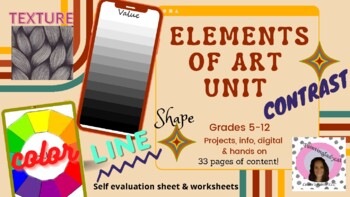 Preview of Elements of art unit grades 5-12 Info, projects, art history- 45 pages!