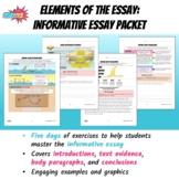 Elements of the Essay: Informative Essay Packet