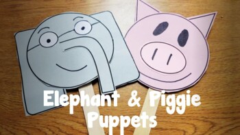 Preview of Elephant & Piggie Puppets