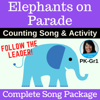 Elephant Song & Activity | Follow the Leader | Counting | mp3, PDF, SMART,  Video