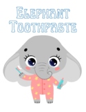 Elephant Toothpaste Science Worksheets