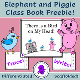 Elephant and Piggie Class Book Freebie - There's a Bird on